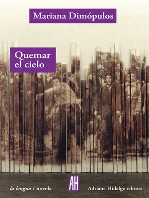 cover image of Quemar el cielo